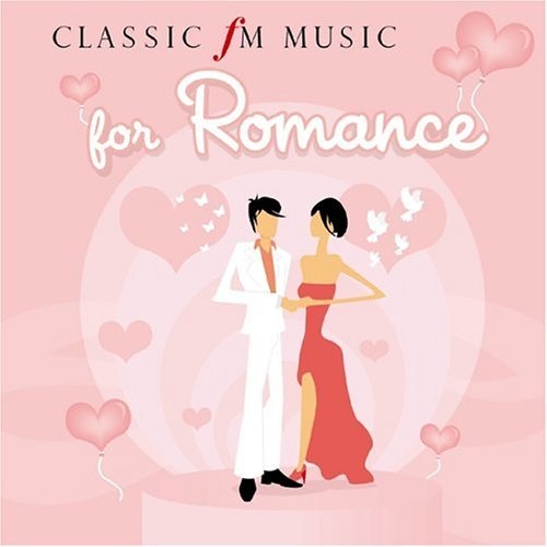 Classic FM • For Romance CD