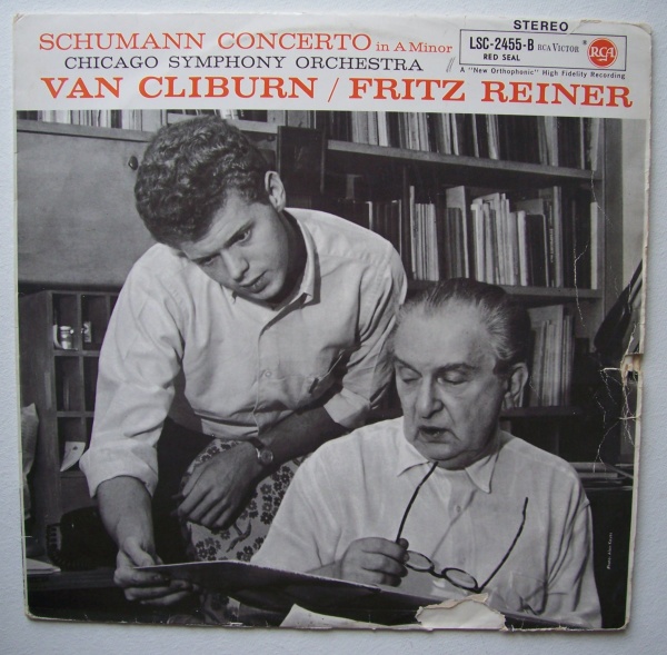 Van Cliburn & Fritz Reiner: Schumann (1810-1856) • Piano Concerto in A Minor LP