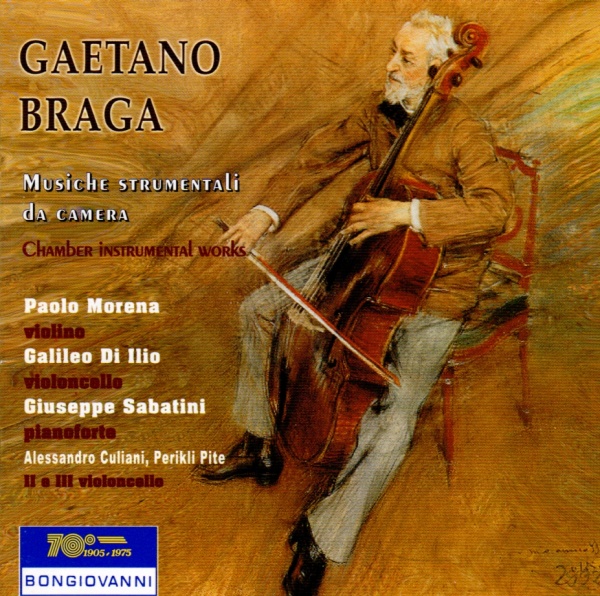 Gaetano Braga (1829-1907) - Musiche strumentali da camera CD