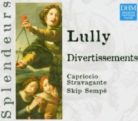 Jean-Baptiste Lully (1632-1687) - Divertissements CD