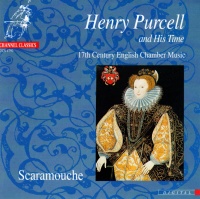 Scaramouche - Henry Purcell (1659-1695) and his Time CD