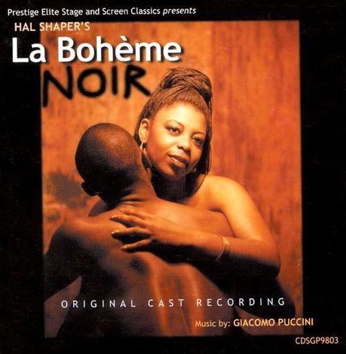 Giacomo Puccini (1858-1924) • La Boheme Noir (Original Cast Recording) 2 CDs