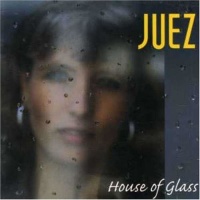 Juez - House of Glass CD