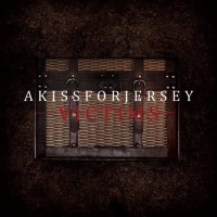 Akissforjersey • Victims CD