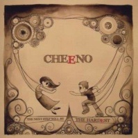 Cheeno - The Next Step Will Be The Hardest CD