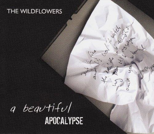 The Wildflowers - A Beautiful Apocalypse CD
