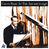 Count Basie - At the Aquarium 1946 CD