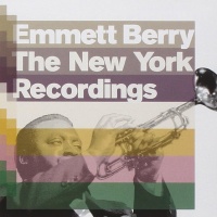 Emmett Berry - The New York Recordings CD