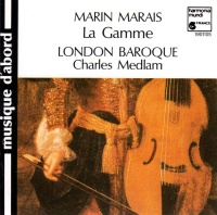 Marin Marais (1656-1728) • La Gamme CD