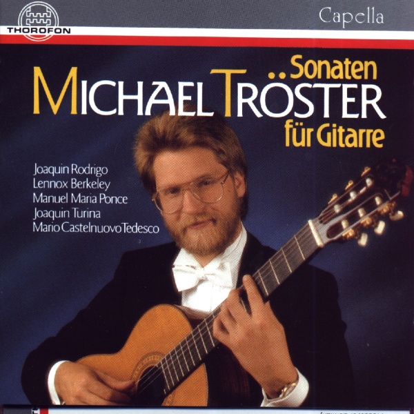 Michael Tröster • Sonaten für Gitarre CD