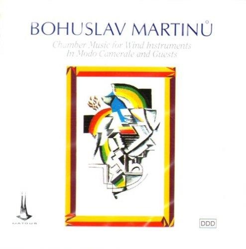 Bohuslav Martinu (1890-1959) • Chamber Music for Wind Instruments CD
