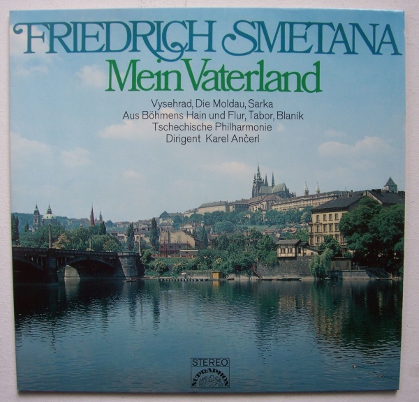 Bedrich Smetana (1824-1884) • Mein Vaterland 2 LPs