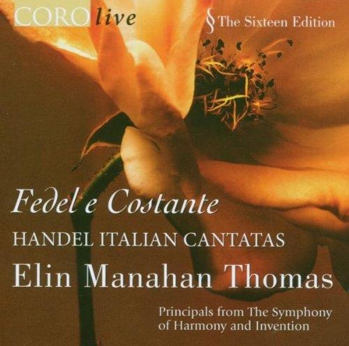 Georg Friedrich Händel (1685-1759) - Fedel e Costante CD - Elin Manahan Thomas