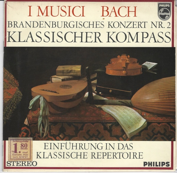Johann Sebastian Bach (1685-1750) • Brandenburgisches Konzert Nr. 2 7"