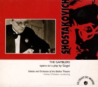 Dmitri Shostakovich (1906-1975) - The Gamblers CD