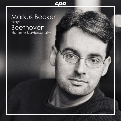 Markus Becker plays Ludwig van Beethoven (1770-1827) - Hammerklaviersonate CD