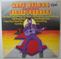 Dave Nelson sings the best of Elvis Presley LP