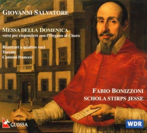 Giovanni Salvatore (1610-1688) • Messa della Domenica CD