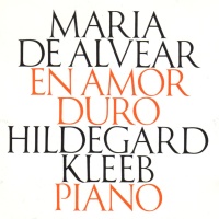 Maria de Alvear • En Amor Duro CD