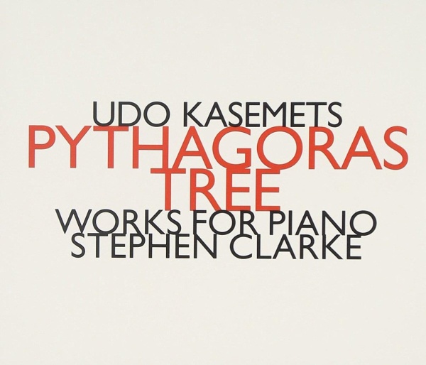 Udo Kasemets (1919-2014) • Pythagoras Tree CD