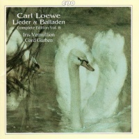 Carl Loewe (1796-1869) - Lieder & Balladen Vol. 8 CD
