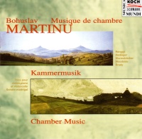 Bohuslav Martinu (1890-1959) - Kammermusik / Chamber...