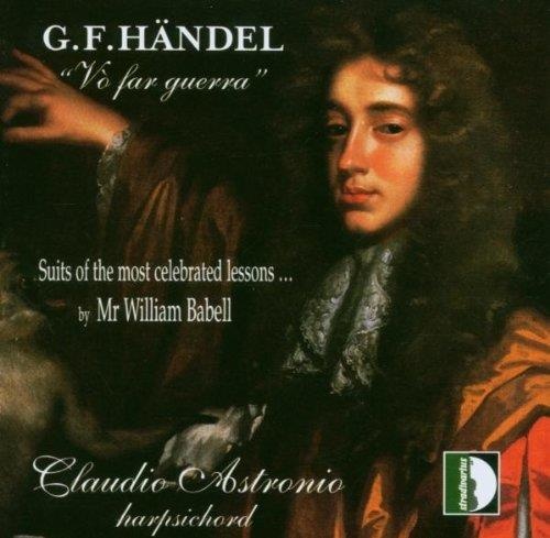 Georg Friedrich Händel (1685-1759) - Vò far guerra CD