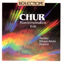 Heinz Chur - Klaviersonaten 6-8 CD