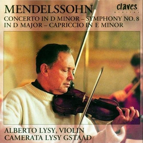 Alberto Lysy: Felix Mendelssohn-Bartholdy (1809-1847) • Concerto in D minor CD