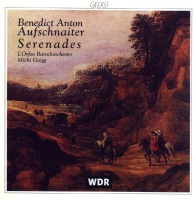enedikt Anton Aufschnaiter (1665-1742) • Serenades CD