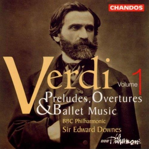 Giuseppe Verdi (1813-1901) • Preludes, Overtures and Ballet Music Vol. 1 CD