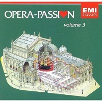 Opera Passion Vol. 3 2 CDs