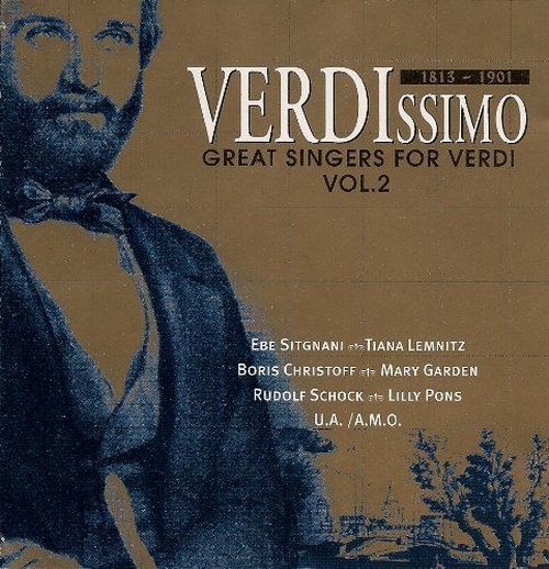 Giuseppe Verdi (1813-1901) • Verdissimo / Great Singers for Verdi Vol. 2 2 CDs