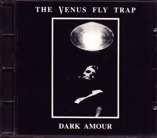 Venus Fly Trap • Dark Amour CD 