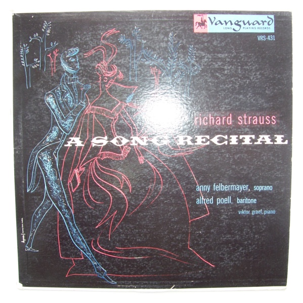 Richard Strauss (1864-1949) • A Song Recital LP • Anny Felbermayer