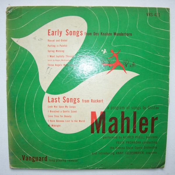 Gustav Mahler (1860-1911) • Early Songs / Last Songs LP • Anny Felbermayer