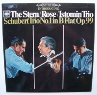 The Stern / Rose / Istomin Trio: Schubert (1797-1828)...