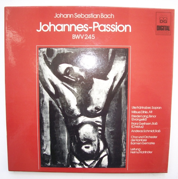 Johann Sebastian Bach (1685-1750) • Johannes-Passion 3 LP-Box • Helmut Kahlhöfer
