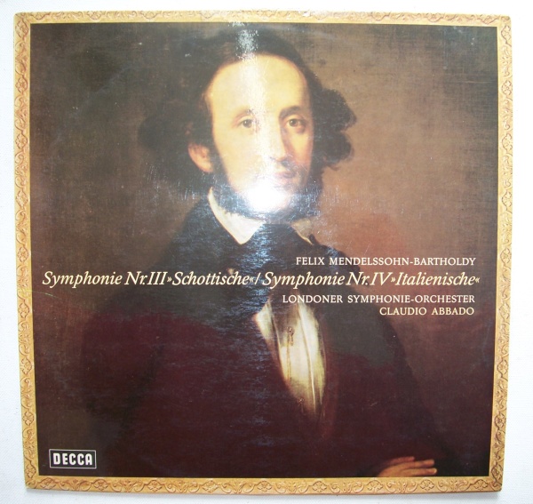 Mendelssohn-Bartholdy (1809-1847) • Symphonie Nr. III & IV LP • Claudio Abbado