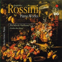 Gioacchino Rossini (1792-1868) • Piano Works Vol. 1 CD
