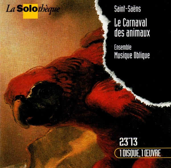 Camille Saint-Saens (1835-1921) • Le Carnaval des animaux CD