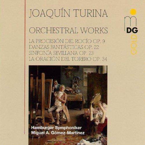 Joaquin Turina (1882-1949) • Orchestral Works CD