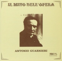 Antonio Guarnieri • Il Mito dell Opera CD