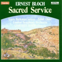 Ernest Bloch (1880-1959) • Sacred Service CD