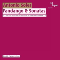 Antonio Soler (1729-1783) • Fandango & Sonatas CD