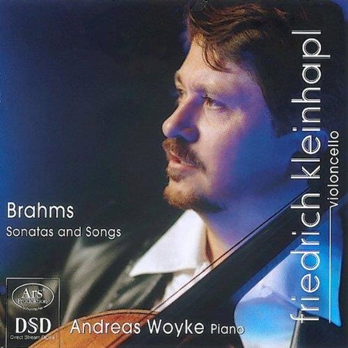 Friedrich Kleinhapl: Johannes Brahms (1833-1897) • Sonatas and Songs SA-CD