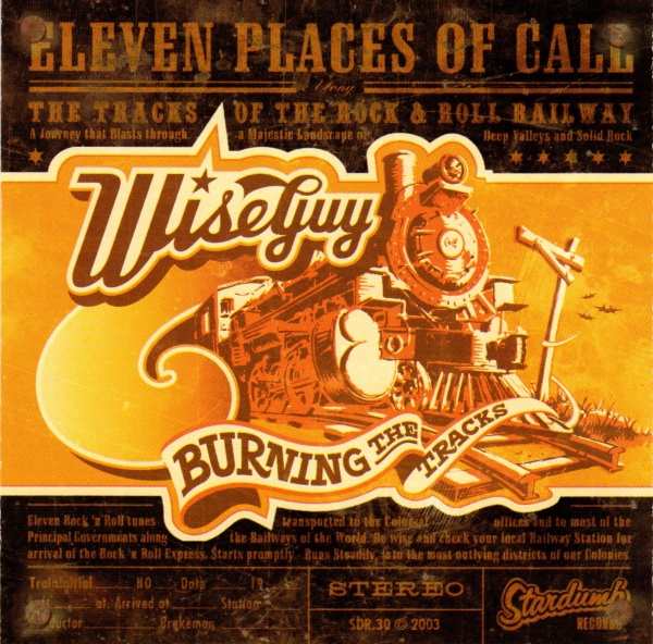Wiseguy • Burning the Tracks CD