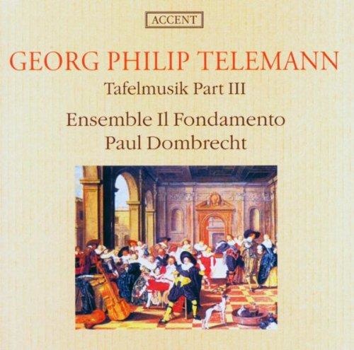Georg Philipp Telemann (1681-1767) • Tafelmusik, Part III CD