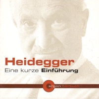 Martin Heidegger • Eine kurze Einführung CD