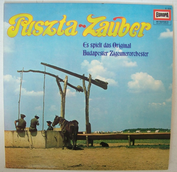 Original Budapester Zigeunerorchester • Puszta-Zauber LP